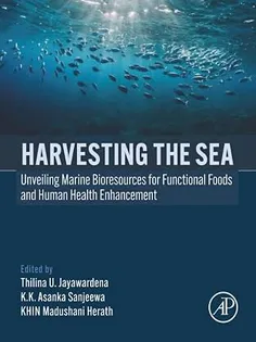 Harvesting the Sea: Unveiling Marine Bioresources for Functional Foods and Human Health Enhancement