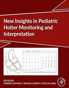 New Insights in Pediatric Holter Monitoring and Interpretation