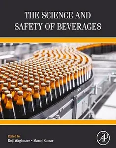 The Science and Safety of Beverages
