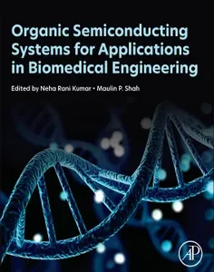 Organic Semiconducting Systems for Applications in Biomedical Engineering