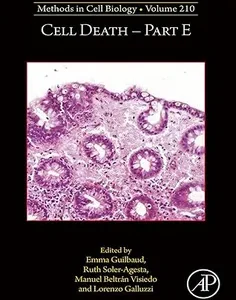 Cell Death Part E (Methods in Cell Biology)