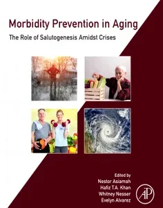 Morbidity Prevention in Aging: The Role of Salutogenesis Amidst Crises