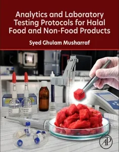 Analytics and Laboratory Testing Protocols for Halal Food and Non-Food Products