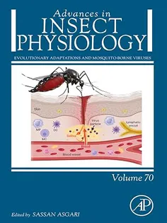 Evolutionary Adaptations and Mosquito-Borne Viruses (Advances in Insect Physiology)