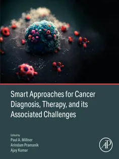 Smart Approaches for Cancer Diagnosis, Therapy, and its Associated Challenges