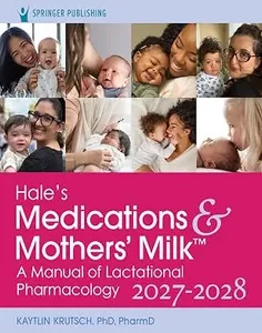Hale’s Medications & Mothers’ Milk 2027-2028