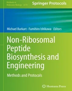 Non-Ribosomal Peptide Biosynthesis and Engineering: Methods and Protocols