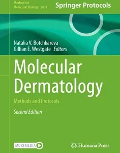 Molecular Dermatology: Methods and Protocols