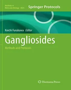 Gangliosides: Methods and Protocols