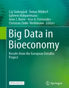 Big Data in Bioeconomy: Results from the European DataBio Project
