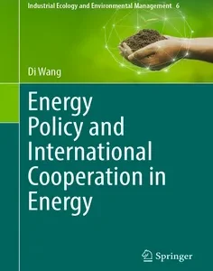 Energy Policy and International Cooperation in Energy