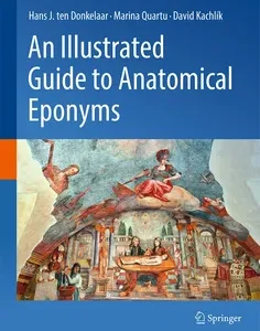 An Illustrated Guide to Anatomical Eponyms