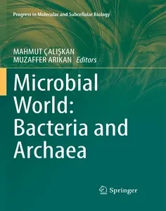Microbial World: Bacteria and Archaea