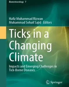 Ticks in a Changing Climate: Impacts and Emerging Challenges in Tick-Borne Diseases