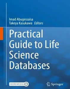 Practical Guide to Life Science Databases