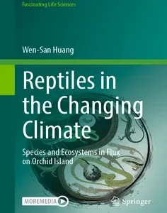 Reptiles in the Changing Climate: Species and Ecosystems in Flux on Orchid Island