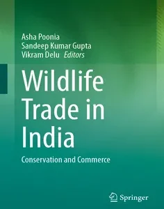Wildlife Trade in India: Conservation and Commerce