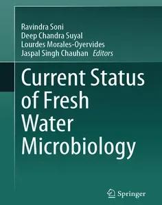 Current Status of Fresh Water Microbiology