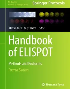 Handbook of ELISPOT: Methods and Protocols