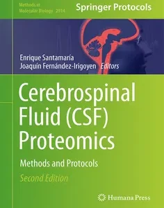 Cerebrospinal Fluid (CSF) Proteomics: Methods and Protocols