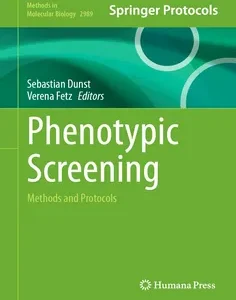 Phenotypic Screening: Methods and Protocols