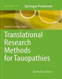 Translational Research Methods for Tauopathies