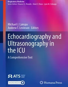 Echocardiography and Ultrasonography in the ICU: A Comprehensive Text