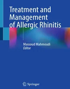 Treatment and Management of Allergic Rhinitis