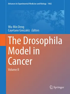 The Drosophila Model in Cancer: Volume II