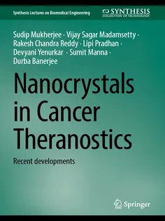 Nanocrystals in Cancer Theranostics: Recent Developments