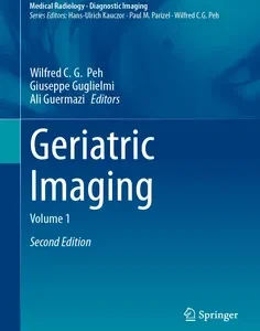 Geriatric Imaging: Volume 1