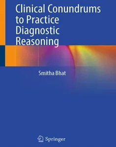 Clinical Conundrums to Practice Diagnostic Reasoning