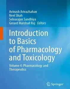 Introduction to Basics of Pharmacology and Toxicology: Volume 4: Pharmacology and Therapeutics