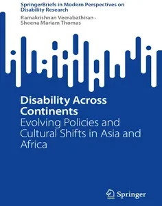 Disability Across Continents: Evolving Policies and Cultural Shifts in Asia and Africa