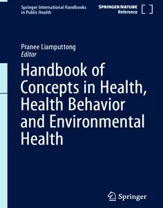 Handbook of Concepts in Health, Health Behavior and Environmental Health
